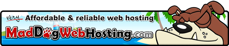 Web hosting by The Mad Dogs